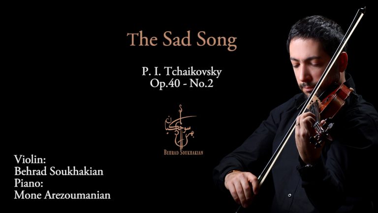 Behrad Soukhkian in home performance: The Sad Song by P. I. Tchaikovsky